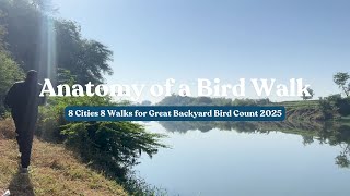 Anatomy of a Bird Walk