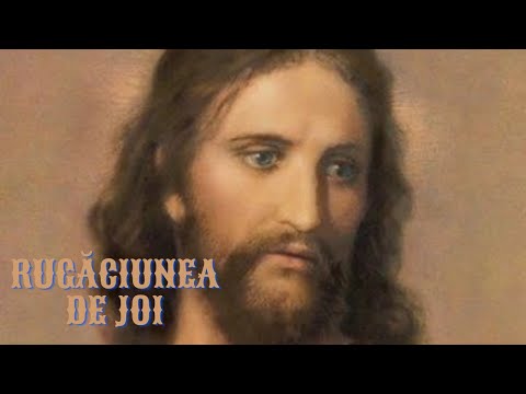 Rugaciunea zilei de Joi