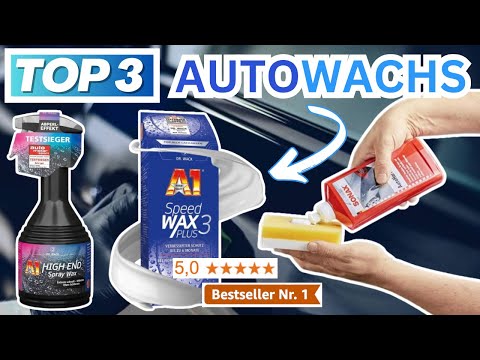 Bestes AUTOWACHS (Testsieger 2026) | Top 3 Auto-Wachs Vergleich