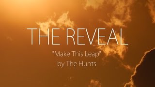 Make This Leap- The Hunts