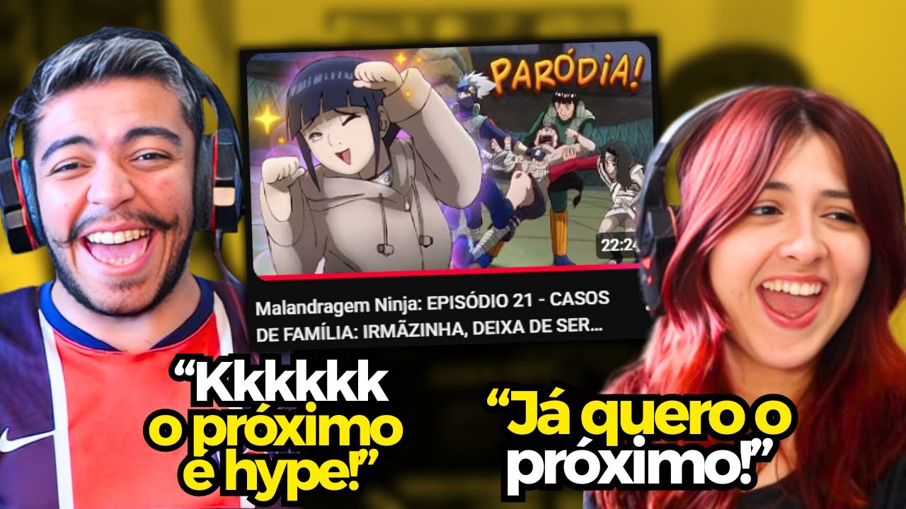 Malandragem Ninja: EPISÓDIO 21 - CASOS DE FAMÍLIA: IRMÃZINHA, DEIXA DE SER COBRA! VOICE MAKERS REACT