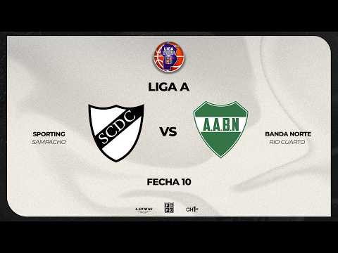 LIGA A - FECHA 10 -  SPORTING 75 -  BANDA NORTE 82