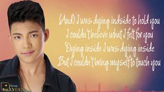 Darren Espanto   Dying Inside To Hold You All Of You OST With lyrics