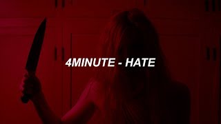 4MINUTE(포미닛) - 싫어(Hate) Easy Lyrics