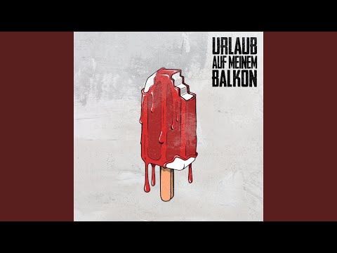 Urlaub auf meinem Balkon (TrötenVersion)