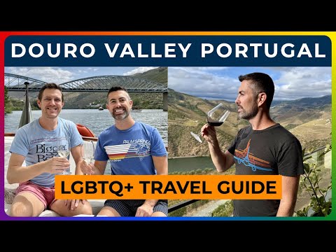 DOURO VALLEY PORTUGAL - Best Wineries, River Cruise & LGBTQ+ Travel Tips