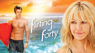 Flirting With Forty: Er ist zu jung für Dich! (2008) | Ganzer Film auf Deutsch