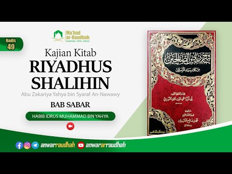 Riyadus Sholihin, Bab Sabar Hadis 51 | Habib Idrus bin Yahya