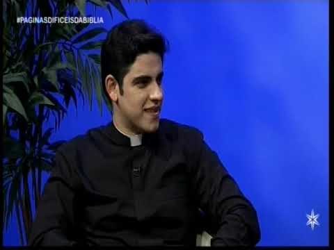 PÁGINAS   DIFÍCEIS   DA   BÍBLIA    9  AGOSTO  2020       PE.F.C.CARDOSO