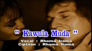 Download lagu Rhoma Irama - Kawula Muda (VCD KARAOKE HD) mp3