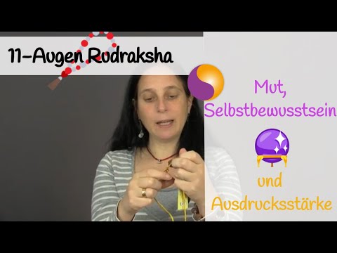 11-Augen Rudraksha (11 Mukhi) - Mut, Selbstbewusstsein und Ausdrucksstärke
