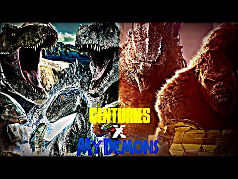 Jurassic Park/World & Monsterverse Tribute | Centuries X My Demons (Fall Out Boy X Starset)
