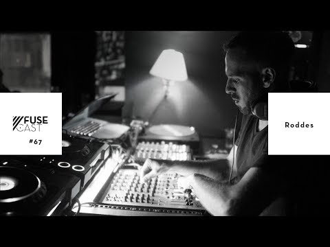Fusecast #67 - Roddes