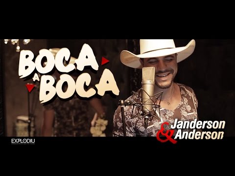Janderson e Anderson - Boca a Boca (Clipe Oficial)