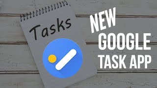Get More Done With the NEW Google Tasks