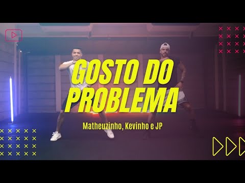 Gosto do Problema (Tchururu) - MixDance (Coreografia) | Dance Vídeo
