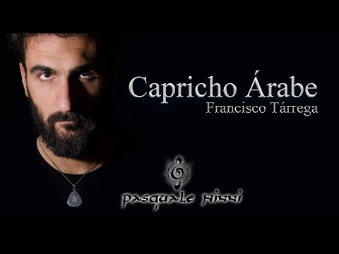 Pasquale Ninni - Capricho Árabe  (Francisco Tárrega)