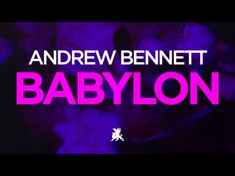 Andrew Bennett - Babylon (Radio Edit)