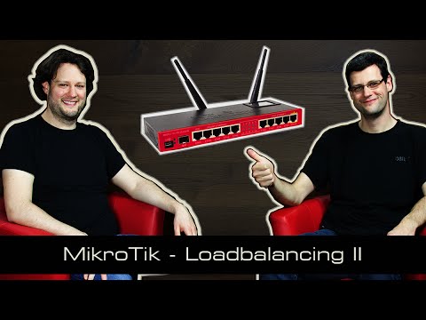 MikroTik Tutorial 28 Load Balancer Teil 2 [deutsch]