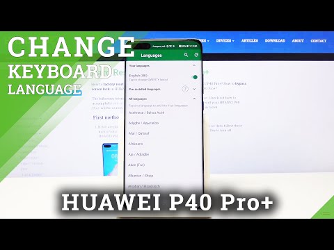 How to Change Keyboard Dictionary in HUAWEI P40 Pro+ – Where to Find Keyboard Language