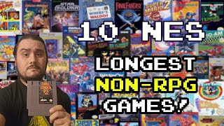 Top 10 Longest NON-RPG NES Games!