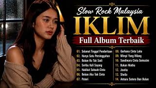 Download lagu Iklim Full Album Lagu Malaysia Versi Paling Nyesek | Slow Rock Melayu 2026 1 Jam Nonstop mp3 Download lagu Iklim Full Album Lagu Malaysia Versi Paling Nyesek | Slow Rock Melayu 2026 1 Jam Nonstop mp3