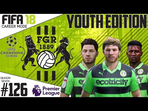 Fifa 18 Career Mode  - Youth Edition - Forest Green Rovers - EP 126