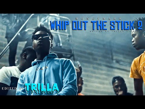 MoneyMarr - Whip Out The Stick 2 (Official Video)