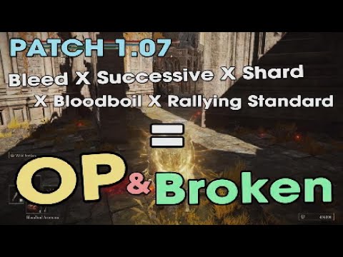 OP Broken Bleed Build Elden Ring - Wild Strikes AoW