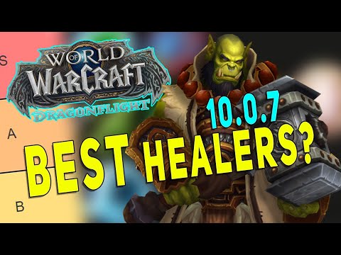 Dragonflight 10.0.7 BEST HEALERS? (M+ & Raid) | Class Changes & My Predictions (Tier List) | WoW
