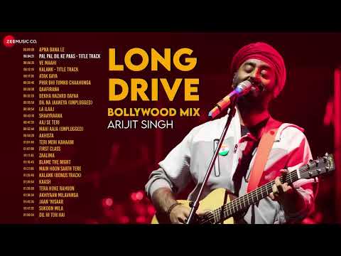 ARIJIT SINGH - LONG DRIVE BOLLYWOOD MIX | APNA BANA LE, PAL PAL DIL KE PAAS, VE MAAHI, KALANK