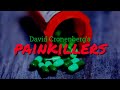 David Cronenberg's Painkillers