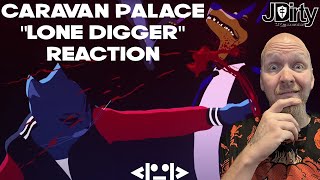 Caravan Palace Lone Digger Reaction