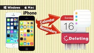 iPhone Data Eraser: How to Erase Deleted Calendar & Reminder from iPhone 6/5S/5C/5 Without Restore?