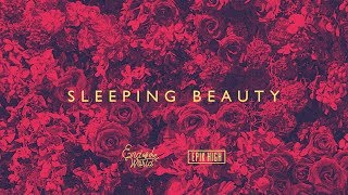 EPIK HIGH (에픽하이) X END OF THE WORLD (SEKAI NO OWARI) - SLEEPING BEAUTY [Official Audio]