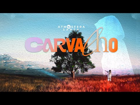 Carvalho - Atmosfera Santa