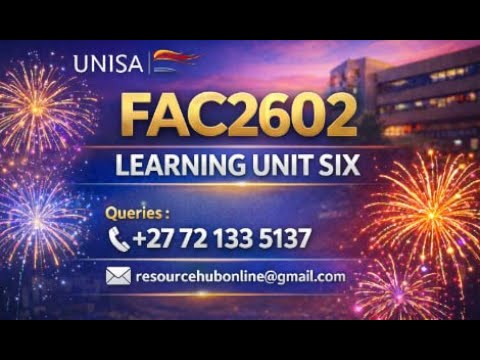 FAC2602 LEARNING UNIT SIX