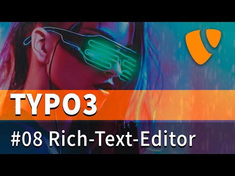 Typo3 Tutorial #08 - Rich Text Editor und Statisches Template (deutsch)