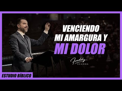 Venciendo mi amargura y mi dolor- Freddy DeAnda