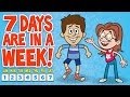 The 7 Days of the Week Song ♫ 7 Days of the Week Calendar Song ♫ Kids Songs by The Learning Station