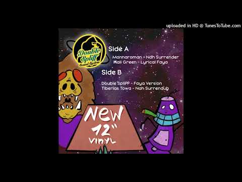Double Spliff Sound System - Nah surrender 'Lyrical faya' (Single) 21 November 2020