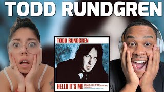 TODD RUNDGREN - HELLO IT&#39;S ME | REACTION