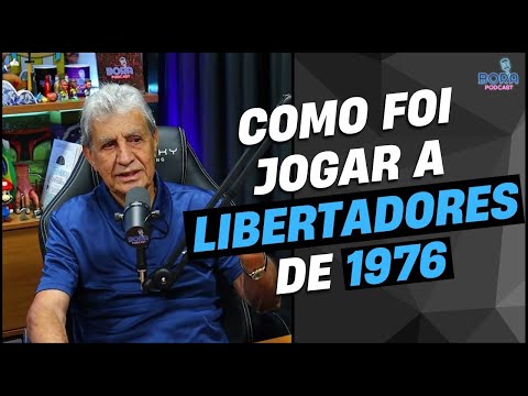 A LIBERTADORES DE 1976 QUE O CRUZEIRO FOI CAMPEÃO  | WILSON PIAZZA - Cortes do Bora