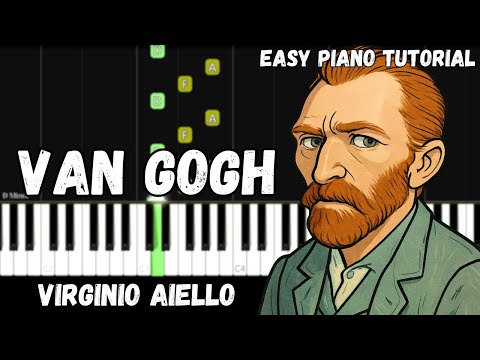 Virginio Aiello - Van Gogh (Easy Piano Tutorial)