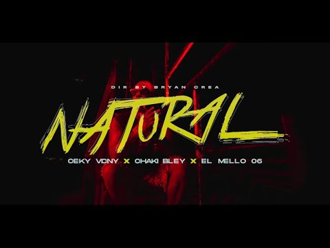 Ceky Viciny X Chaki Bley X El Mello 06 - NATURAL (Video Oficial) LA CASA DE ALOFOKE 2