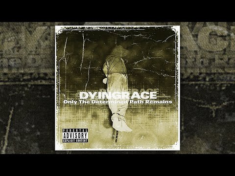 Dyingrace - Only The Determined Path Remains (FULL ALBUM/2000)
