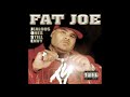Fat Joe ft Remy Ma- Definition of a Don