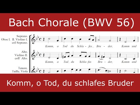 Bach - Komm, o Tod, du schlafes Bruder (Chorale)