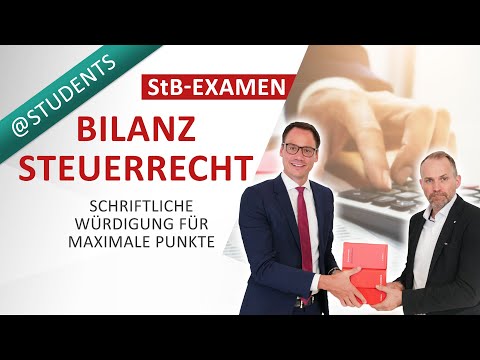 Steuerberaterexamen: Klausur-Technik für Bilanzsteuerrechts-Klausur