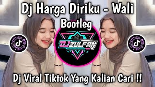 Download lagu DJ HARGA DIRIKU - WALI | DJ HARGA DIRIKU BOOTLEG REMIX VIRAL TIKTOK TERBARU 2026 ! mp3